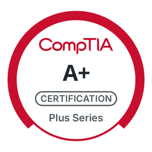 CompTIA A+ CompTIA A+