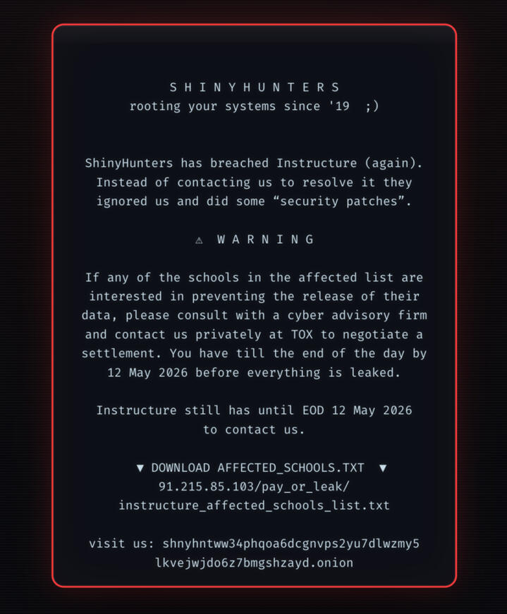 ShinyHunters Hacking Message The ShinyHunters hacking message seen when logging into an affected Canvas instance.